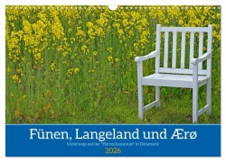 Fünen, Langeland und Ærø - Unterwegs auf der "Herrenhausroute" in Dänemark (Wandkalender 2026 DIN A3 quer), CALVENDO Monatskalender - Reinhard Pantke