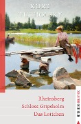 Cover-Bild zum Titel 'Rheinsberg - Schloss Gripsholm - Das Lottchen' von 'Kurt Tucholsky'