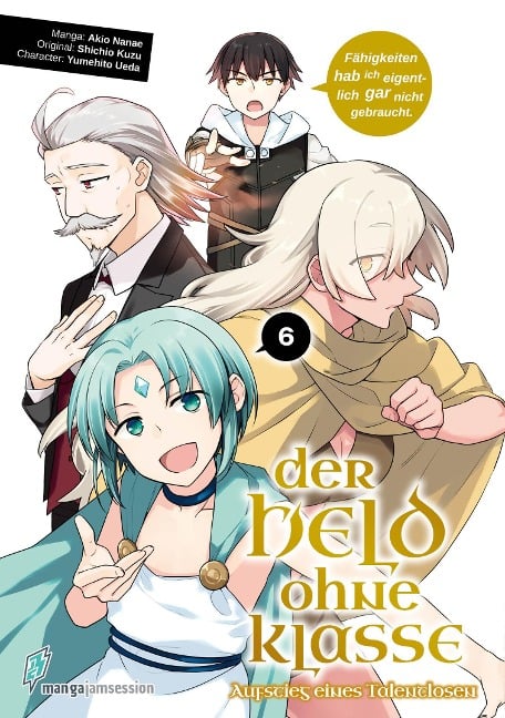 Der Held ohne Klasse 6 - Nanae Akio, Kuzu Shichio, Ueda Yumehito