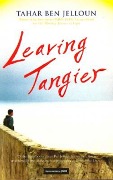 Cover-Bild zum Titel 'Leaving Tangier' von 'Tahar Ben Jelloun'