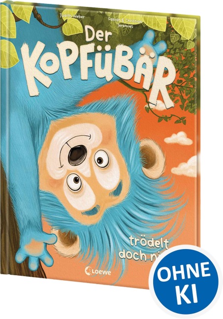Der Kopfübär trödelt doch nicht! - Judith Weber