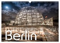 Berlin - im Fokus (Wandkalender 2025 DIN A3 quer), CALVENDO Monatskalender - Monika Schöb