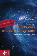 Cover-Bild zum Titel 'Rendezvous mit dem Universum' von 'Jan Moewes'