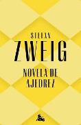 Cover-Bild zum Titel 'Novela de Ajedrez' von 'Stefan Zweig'