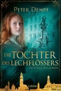 Cover-Bild zum Titel 'Die Tochter des Lechflößers' von 'Peter Dempf'