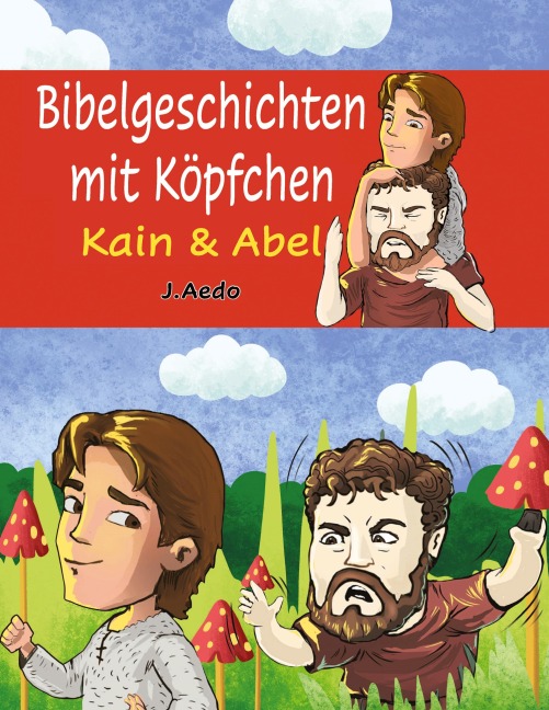 Bibelgeschichten mit Köpfchen - Jay Aedo