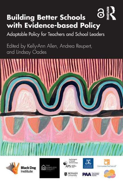 Building Better Schools with Evidence-based Policy - 