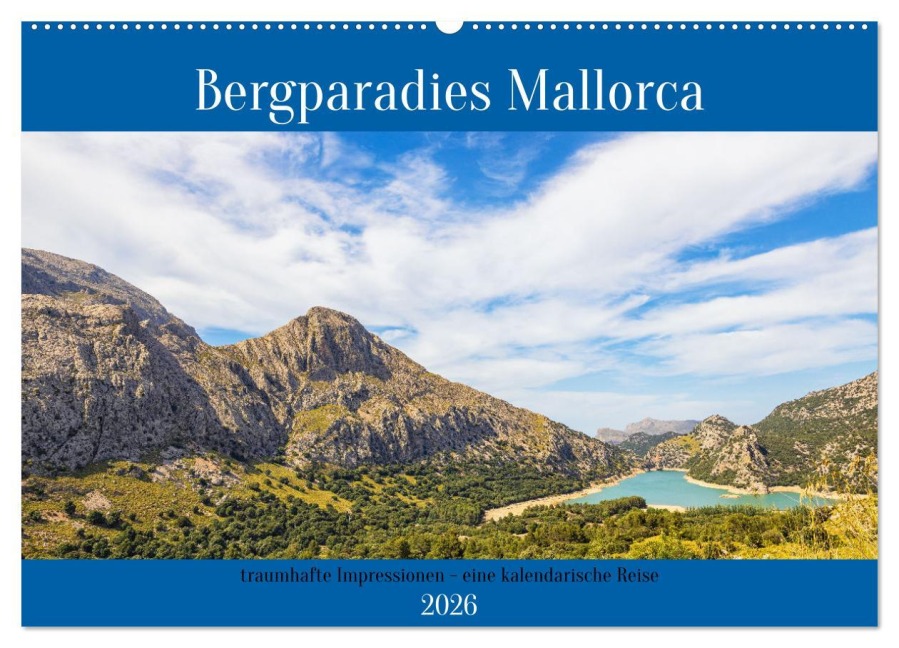 Bergparadies Mallorca (Wandkalender 2026 DIN A2 quer), CALVENDO Monatskalender - Thomas Rosier (Videografic)