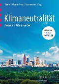 Cover-Bild zum Titel 'Klimaneutralität - Hessen 5 Jahre weiter' von ''