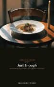 Cover-Bild zum Titel 'Just Enough' von 'Imad Muratspahic'