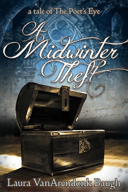 A Midwinter Theft (The Eyes of Mandoral, #0) - Laura Vanarendonk Baugh