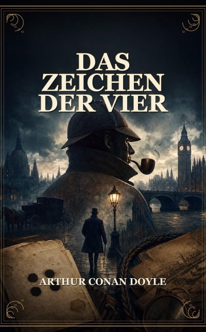 Das Zeichen der Vier - Arthur Conan Doyle