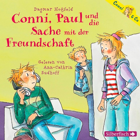 Conni & Co 08: Conni, Paul und die Sache mit der Freundschaft - Dagmar Hoßfeld