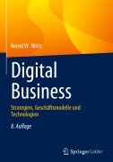 Cover-Bild zum Titel 'Digital Business' von 'Bernd W. Wirtz'