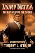 Cover-Bild zum Titel 'TrumpNation' von 'Timothy L. O'Brien'