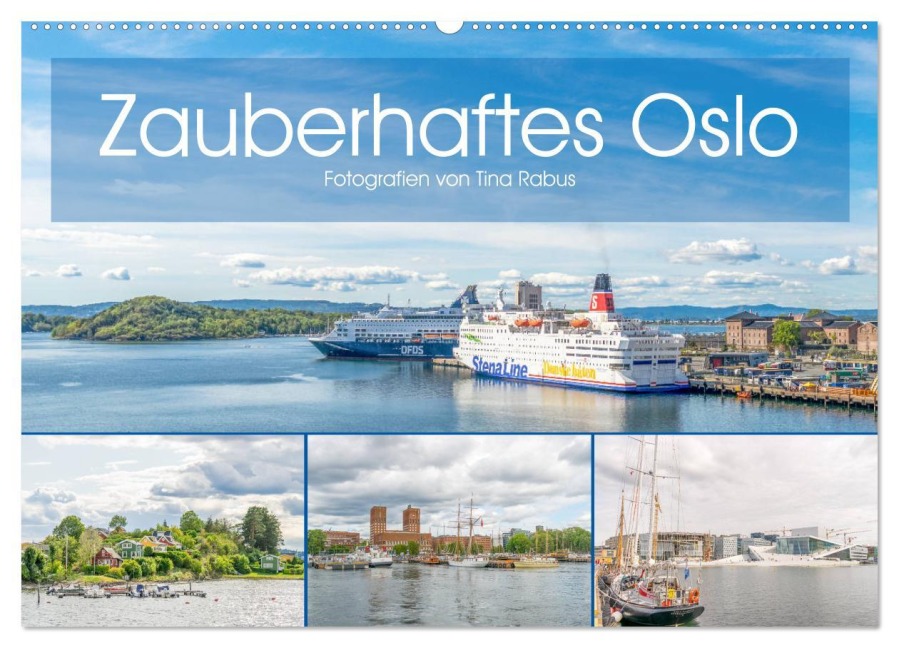 Zauberhaftes Oslo (Wandkalender 2026 DIN A2 quer), CALVENDO Monatskalender - Tina Rabus