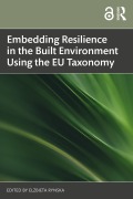 Cover-Bild zum Titel 'Embedding Resilience in the Built Environment Using the EU Taxonomy' von ''