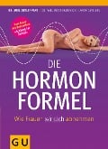 Cover-Bild zum Titel 'Die Hormonformel' von 'Anna Cavelius, Beate Quadbeck, Detlef Pape'