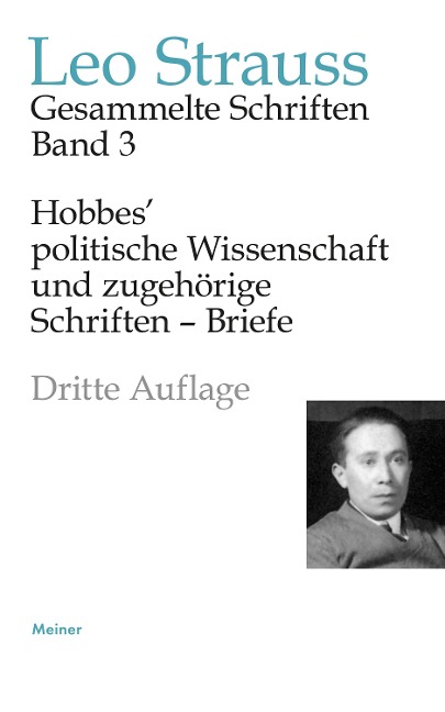 Hobbes' politische Wissenschaft und zugehörige Schriften - Briefe - Leo Strauss