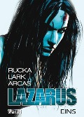 Lazarus 01. Die Macht der Familien - Greg Rucka, Michael Lark