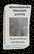 Cover-Bild zum Titel 'Adventskalender literarisch gruselig' von 'Susanne Gripp'