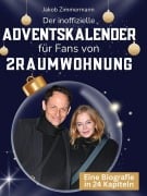 Cover-Bild zum Titel 'Der inoffizielle Adventskalender für Fans von 2Raumwohnung' von 'Jakob Zimmermann'