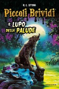 Il lupo della palude - Robert L. Stine