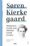 Cover-Bild zum Titel 'Dolayimsiz Erotik veya Müzikal Erotik Evreler' von 'Soren Kierkegaard'