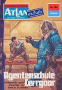 Cover-Bild zum Titel 'Atlan 280: Agentenschule Cerrgoor' von 'Kurt Mahr'