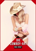 Cover-Bild zum Titel 'Die Cowboy-Art' von 'Mia Graf'