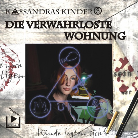 Kassandras Kinder 03 - Die verwahrloste Wohnung - Katja Behnke