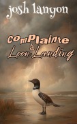 Cover-Bild zum Titel 'Complainte à Loon Landing (Secrets et Scrabble, #6)' von 'Josh Lanyon'