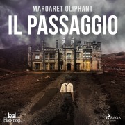 Cover-Bild zum Titel 'Il passaggio' von 'Margaret Oliphant'