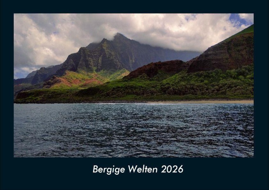 Bergige Welten 2026 Fotokalender DIN A4 - Tobias Becker