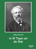 In 80 Tagen um die Welt - Jules Verne