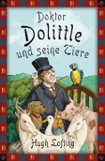Doktor Dolittle und seine Tiere - Hugh Lofting