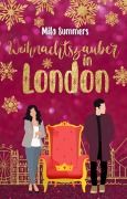 Weihnachtszauber in London - Mila Summers