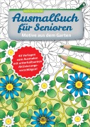 Cover-Bild zum Titel 'Ausmalbuch für Senioren. Motive aus dem Garten.' von 'Monika Twachtmann'