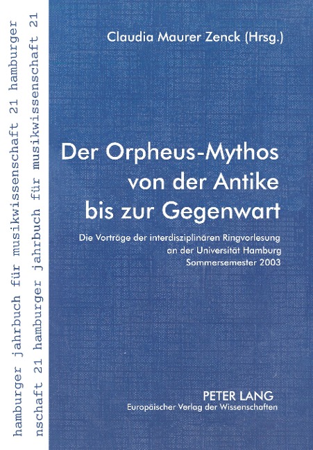 Der Orpheus-Mythos von der Antike bis zur Gegenwart - 