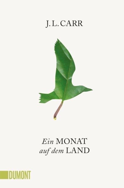 Ein Monat auf dem Land - J. L. Carr