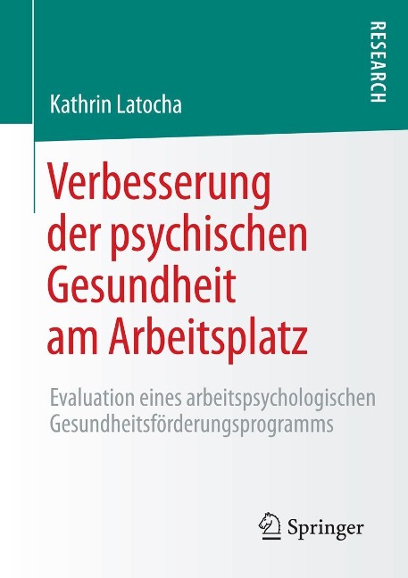 Verbesserung der psychischen Gesundheit am Arbeitsplatz - Kathrin Latocha
