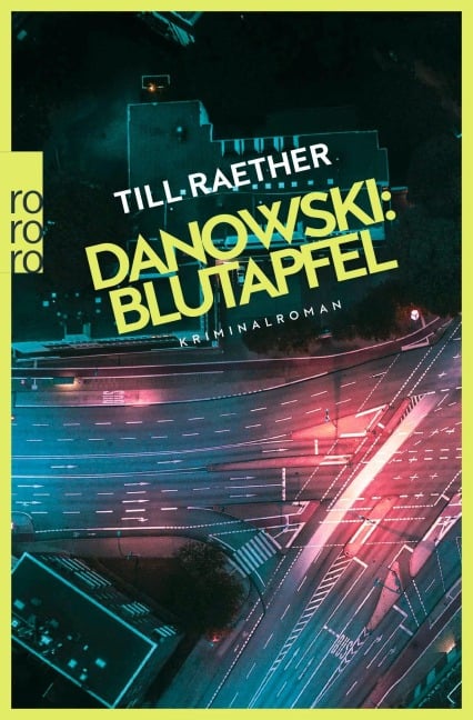 Danowski: Blutapfel - Till Raether