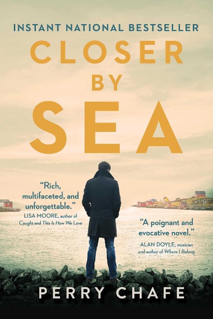 Closer by Sea - Perry Chafe