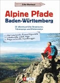Cover-Bild zum Titel 'Alpine Pfade Baden-Württemberg' von 'Philipp Sauer'