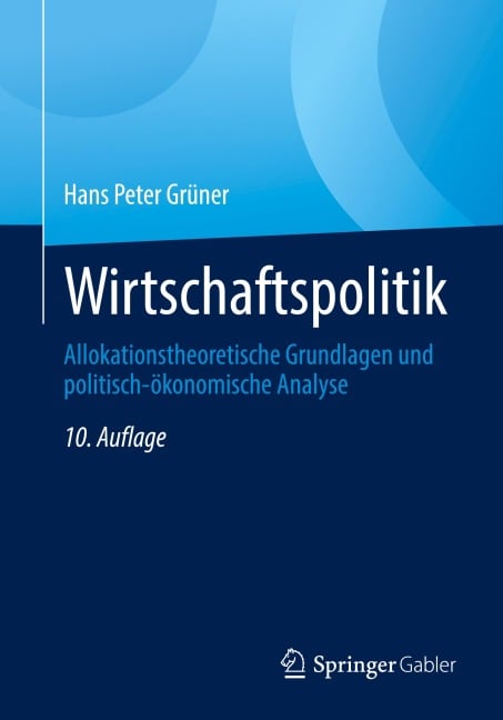Wirtschaftspolitik - Hans Peter Grüner