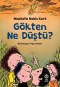 Gökten Ne Düstü - Mustafa Hakki Kurt