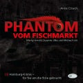 Cover-Bild zum Titel 'Phantom vom Fischmarkt' von 'Niko T. Korron'