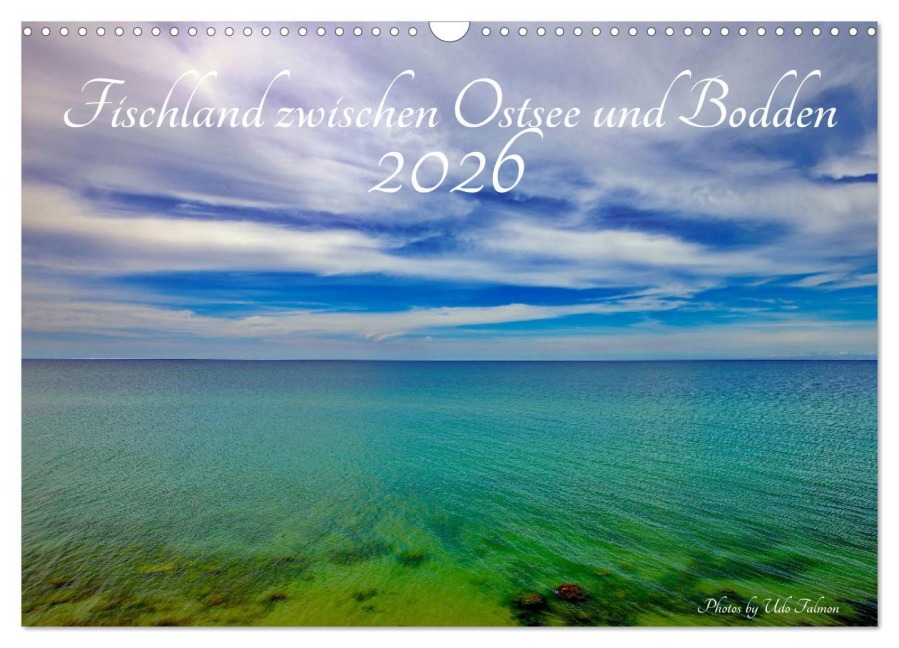 Fischland zwischen Ostsee und Bodden (Wandkalender 2026 DIN A3 quer), CALVENDO Monatskalender - Udo Talmon