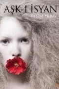 Cover-Bild zum Titel 'Ask-i Isyan' von 'Yesim Erbay'
