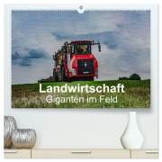Cover-Bild zum Titel 'Landwirtschaft - Giganten im Feld (hochwertiger Premium Wandkalender 2026 DIN A2 quer), Kunstdruck in Hochglanz' von 'Simon Witt'